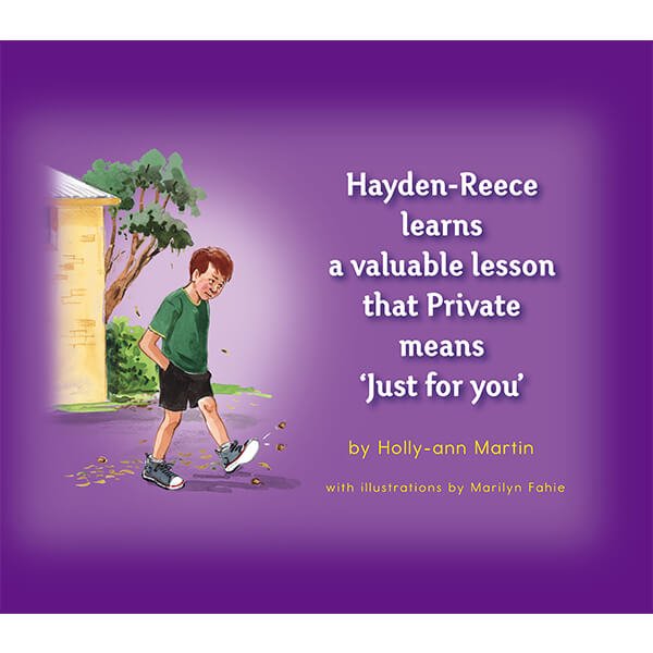 Safe4Kids 'Hayden-Reece Learns a Valuable Lesson That Private Means 'Just For You' Book